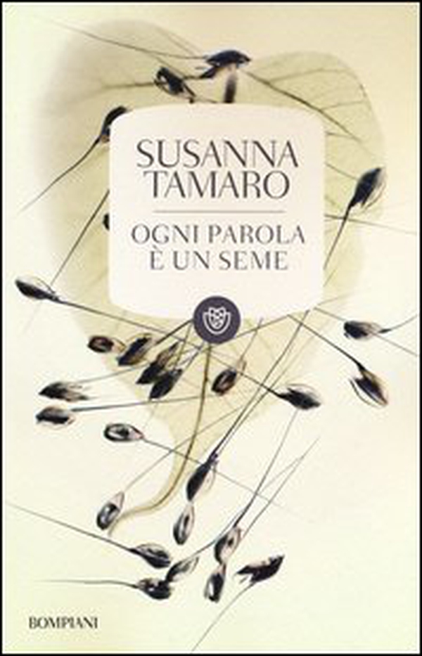 Ogni parola è un seme - Librerie.coop Ogni parola è un seme - Librerie.coop