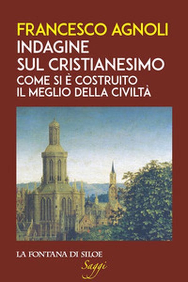 Indagine sul cristianesimo. Come si è costruito il meglio della civiltà - Librerie.coop Indagine sul cristianesimo. Come si è costruito il meglio della civiltà - Librerie.coop