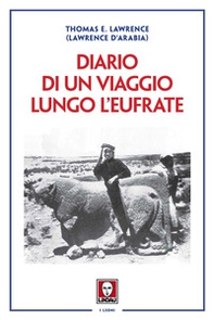 Diario di un viaggio lungo l'Eufrate - Librerie.coop Diario di un viaggio lungo l'Eufrate - Librerie.coop