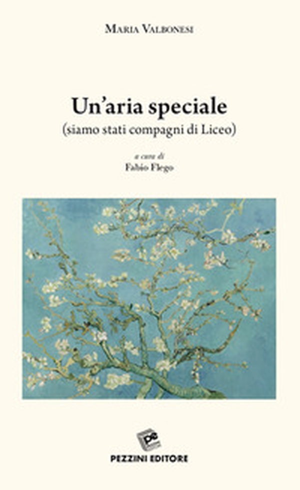 Un'aria speciale (siamo stati compagni di liceo) - Librerie.coop Un'aria speciale (siamo stati compagni di liceo) - Librerie.coop