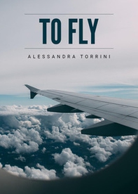 To fly - Librerie.coop