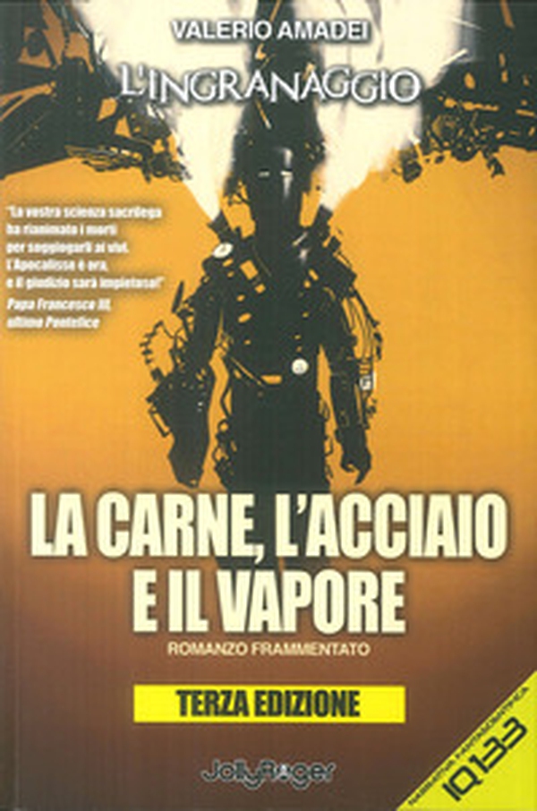 La carne, l'acciaio e il vapore. L'ingranaggio - Librerie.coop La carne, l'acciaio e il vapore. L'ingranaggio - Librerie.coop