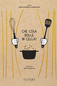 Che cosa bolle in cella? - Librerie.coop