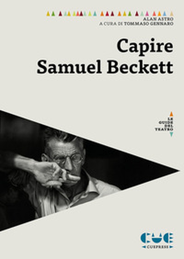 Capire Samuel Beckett - Librerie.coop Capire Samuel Beckett - Librerie.coop