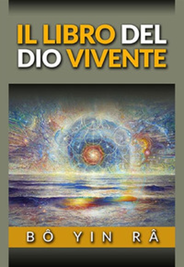 Il libro del Dio vivente - Librerie.coop Il libro del Dio vivente - Librerie.coop