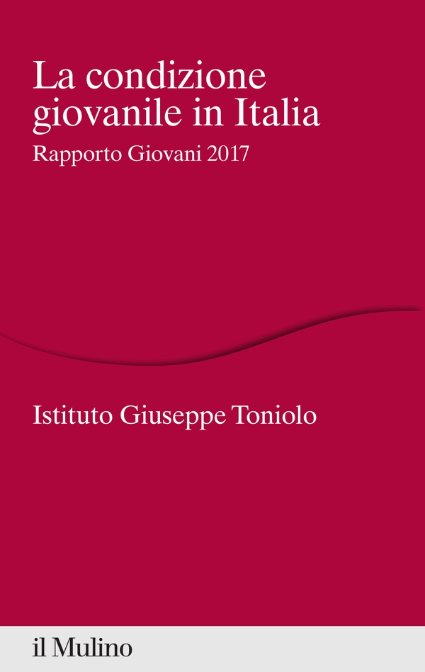 La condizione giovanile in Italia - Librerie.coop La condizione giovanile in Italia - Librerie.coop