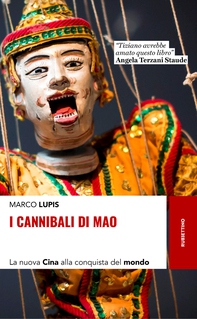 I Cannibali di Mao - Librerie.coop