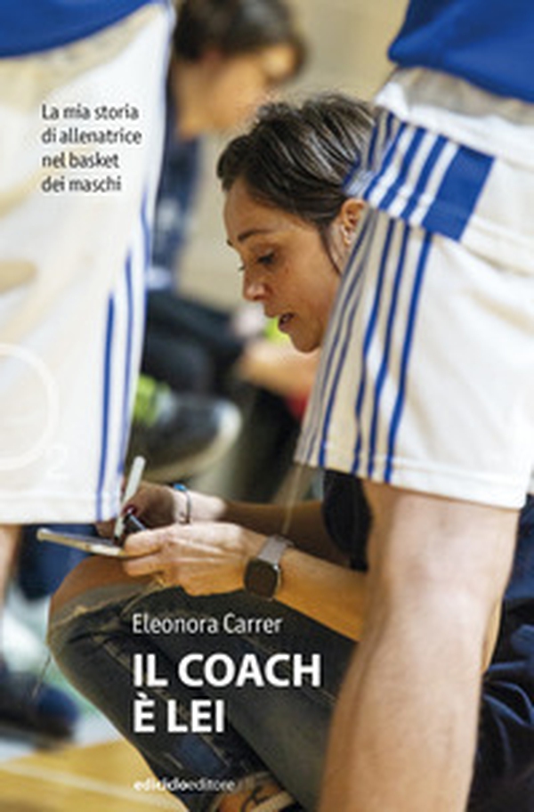 Il coach è lei - Librerie.coop