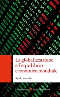 La globalizzazione e l'equilibrio economico mondiale - Librerie.coop La globalizzazione e l'equilibrio economico mondiale - Librerie.coop