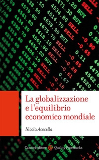 La globalizzazione e l'equilibrio economico mondiale - Librerie.coop