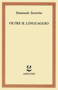 Oltre il linguaggio - Librerie.coop Oltre il linguaggio - Librerie.coop