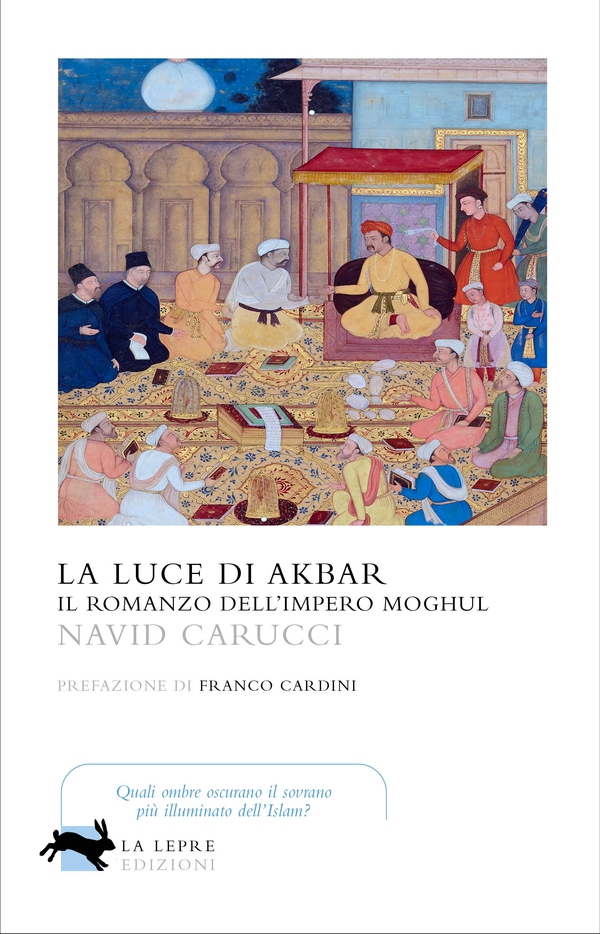 La luce di Akbar - Librerie.coop La luce di Akbar - Librerie.coop