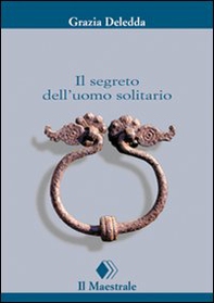 Il segreto dell'uomo solitario - Librerie.coop