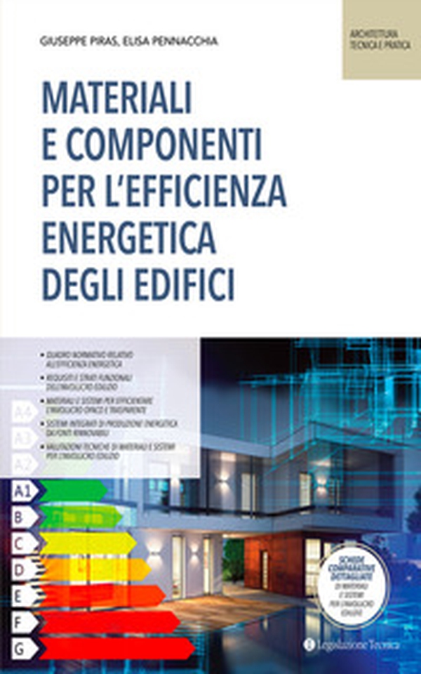 Materiali e componenti per l'efficienza energetica degli edifici - Librerie.coop Materiali e componenti per l'efficienza energetica degli edifici - Librerie.coop