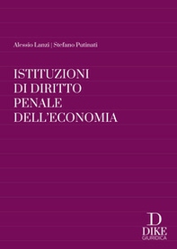 Istituzioni di diritto penale dell'economia - Librerie.coop