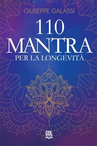 110 mantra per la longevità - Librerie.coop