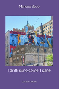 I diritti sono come il pane - Librerie.coop
