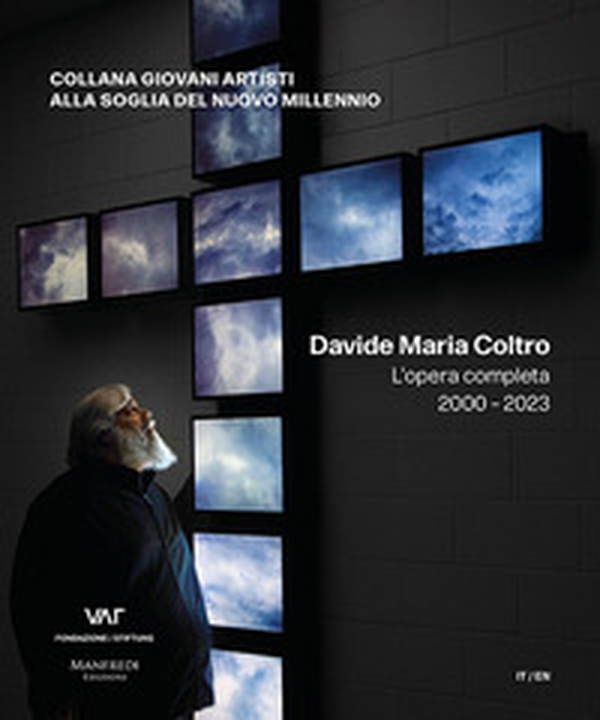 Davide Maria Coltro. L'opera completa 2000-2023. Ediz. italiana e inglese - Librerie.coop Davide Maria Coltro. L'opera completa 2000-2023. Ediz. italiana e inglese - Librerie.coop