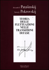 Teoria delle fluttuazioni nelle transizioni di fase - Librerie.coop Teoria delle fluttuazioni nelle transizioni di fase - Librerie.coop