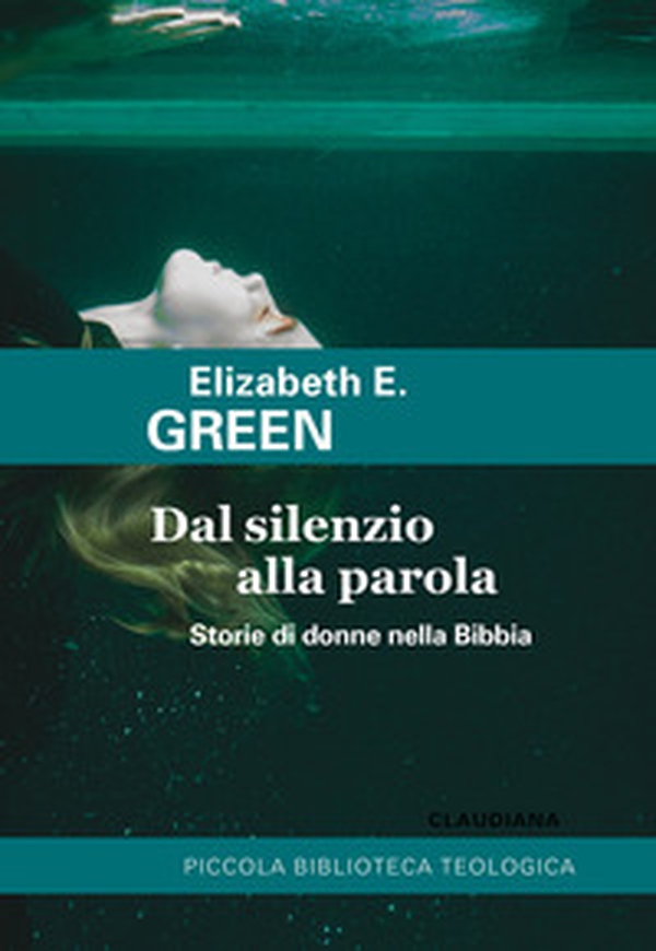 Dal silenzio alla parola. Storie di donne nella Bibbia - Librerie.coop Dal silenzio alla parola. Storie di donne nella Bibbia - Librerie.coop