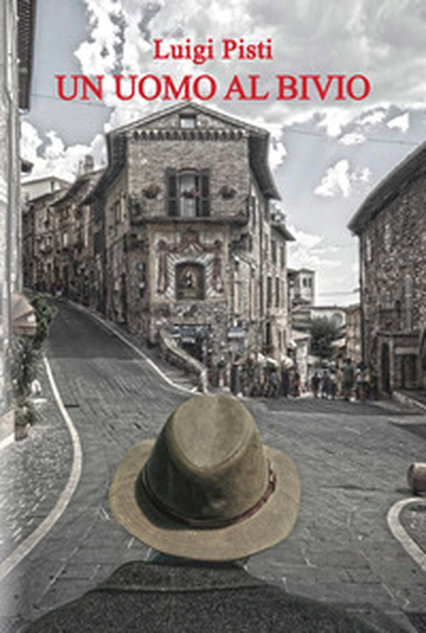 Un uomo al bivio - Librerie.coop Un uomo al bivio - Librerie.coop