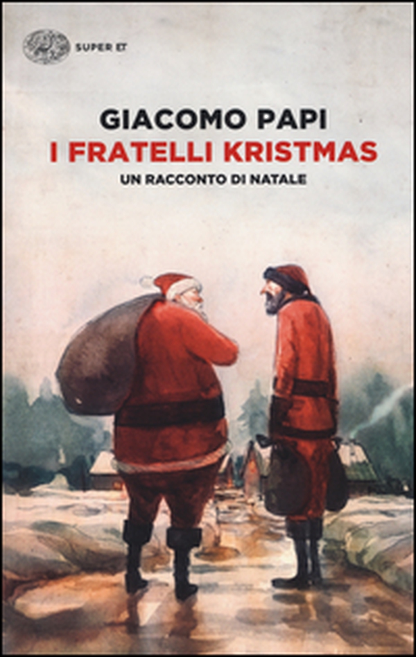 I fratelli Kristmas. Un racconto di Natale - Librerie.coop I fratelli Kristmas. Un racconto di Natale - Librerie.coop