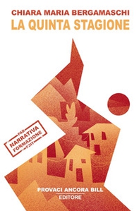 La quinta stagione - Librerie.coop La quinta stagione - Librerie.coop