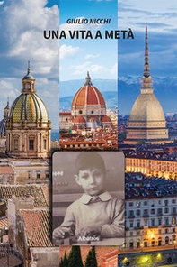 Una vita a metà - Librerie.coop