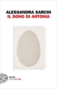 Il dono di Antonia - Librerie.coop