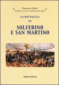 La battaglia di Solferino e San Martino - Librerie.coop