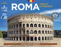 Roma come era e com'è. Con ricostruzioni dei monumenti antichi. Ediz. rumena - Librerie.coop