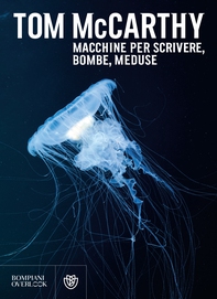 Macchine per scrivere, bombe, meduse - Librerie.coop