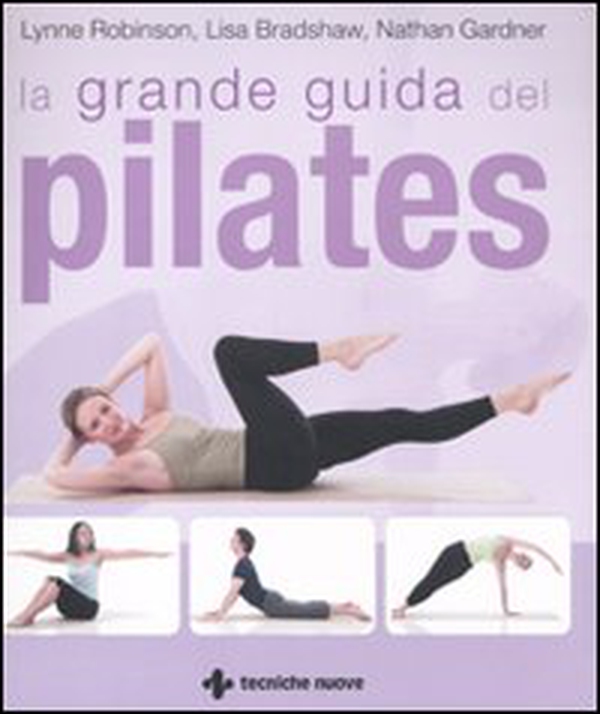 La grande guida del pilates - Librerie.coop La grande guida del pilates - Librerie.coop