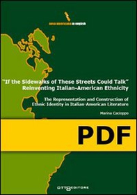 “If the Sidewalks of these Streets Could Talk.”   Reinventing Italian-American Ethnicity - Librerie.coop