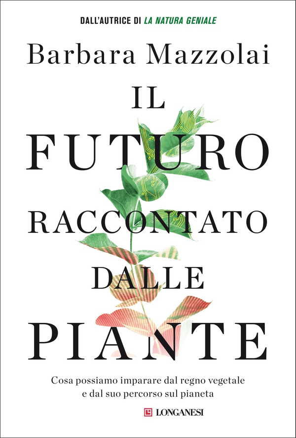 Il futuro raccontato dalle piante - Librerie.coop Il futuro raccontato dalle piante - Librerie.coop