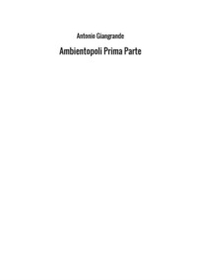 Ambientopoli. Prima parte - Librerie.coop