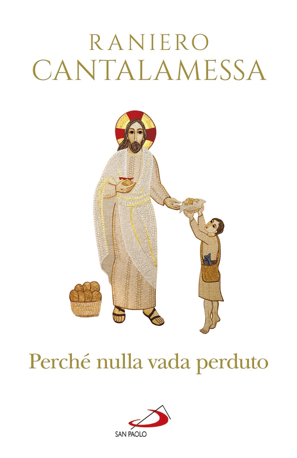 Perché nulla vada perduto - Librerie.coop Perché nulla vada perduto - Librerie.coop