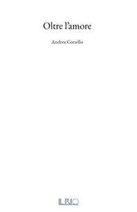 Oltre l'amore - Librerie.coop