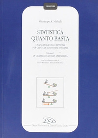 Statistica quanto basta. Una scatola degli attrezzi per gli studi economici e sociali - Librerie.coop