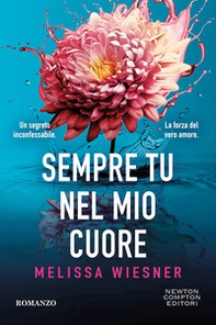 Sempre tu nel mio cuore - Librerie.coop