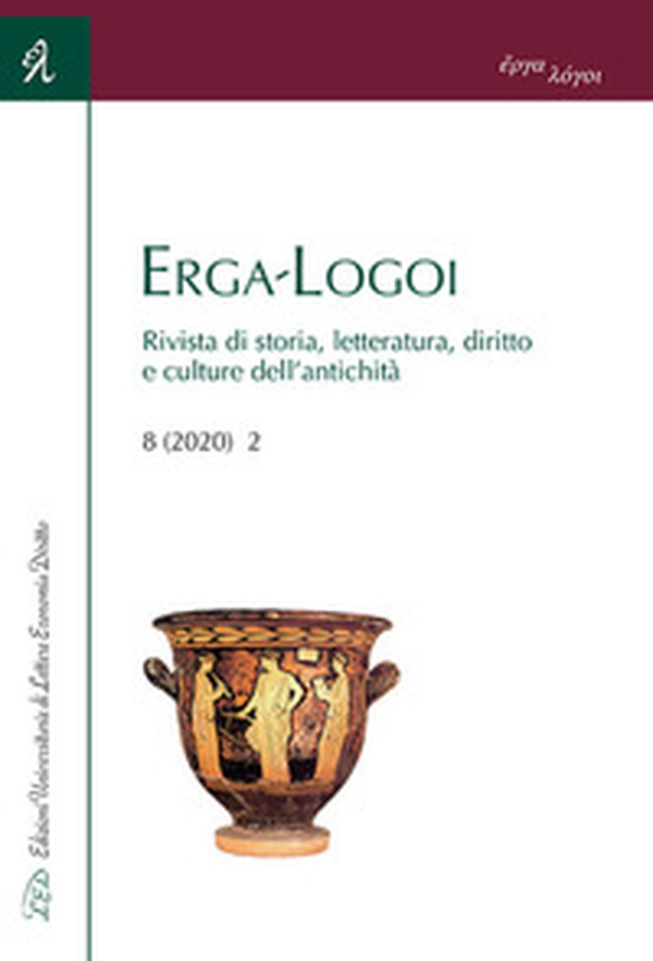 Erga-Logoi. Rivista di storia, letteratura, diritto e culture dell'antichità - Librerie.coop Erga-Logoi. Rivista di storia, letteratura, diritto e culture dell'antichità - Librerie.coop