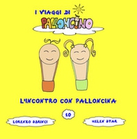 L'incontro con Palloncina - Librerie.coop