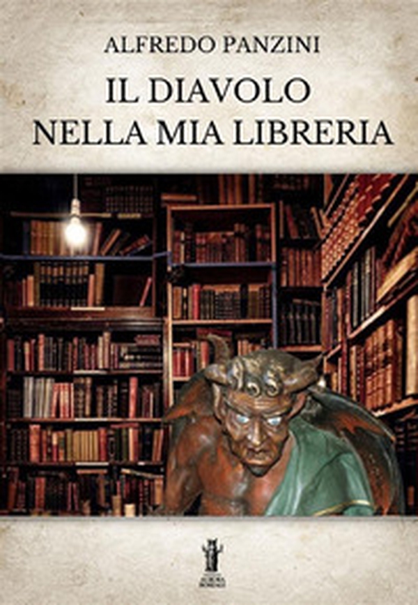 Il diavolo nella mia libreria - Librerie.coop Il diavolo nella mia libreria - Librerie.coop