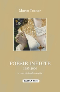 Poesie inedite 1985-2000 - Librerie.coop Poesie inedite 1985-2000 - Librerie.coop