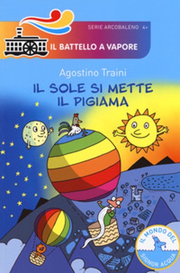 Il sole si mette il pigiama - Librerie.coop Il sole si mette il pigiama - Librerie.coop