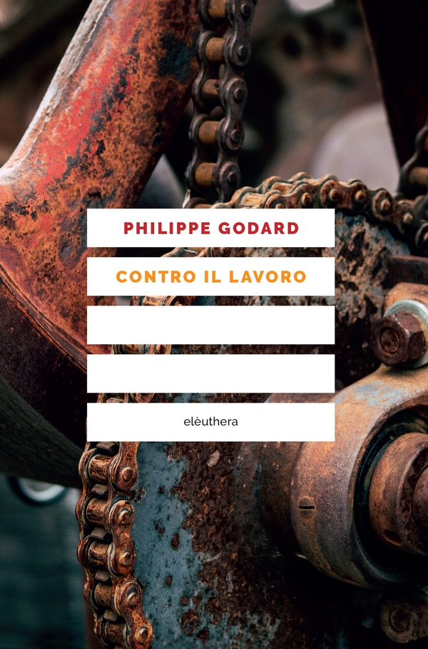 Contro il lavoro - Librerie.coop Contro il lavoro - Librerie.coop