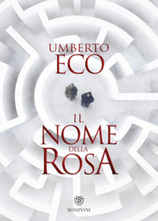 Il nome della rosa - Librerie.coop Il nome della rosa - Librerie.coop