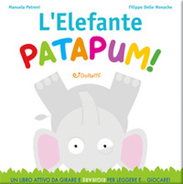 L'elefante Patapum! - Librerie.coop L'elefante Patapum! - Librerie.coop