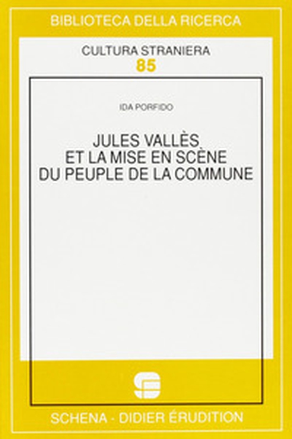 Jules Vallès et la mise en scène du Peuple de la Commune - Librerie.coop Jules Vallès et la mise en scène du Peuple de la Commune - Librerie.coop