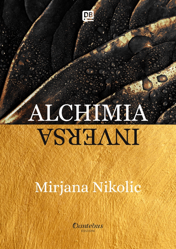 Alchimia inversa - Librerie.coop Alchimia inversa - Librerie.coop